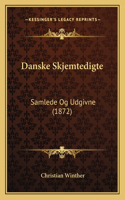 Danske Skjemtedigte