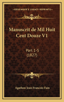 Manuscrit de Mil Huit Cent Douze V1