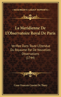 La Meridienne De L'Observatoire Royal De Paris