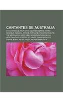 Cantantes de Australia: Kylie Minogue, Nick Cave, Delta Goodrem, Dannii Minogue, Russell Crowe, Natalie Bassingthwaighte, the Veronicas(Spanish)