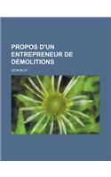 Propos D'Un Entrepreneur de Demolitions