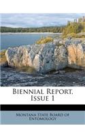 Biennial Report, Issue 1