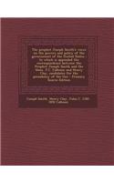 The Prophet Joseph Smith's Views on the Powers and Policy of the Government of the United States: To Which Is Appended the Correspondence Between the