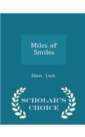 Miles of Smiles - Scholar's Choice Edition