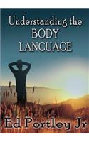 Understanding the Body Language