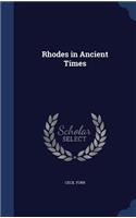 Rhodes in Ancient Times