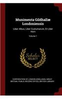 Munimenta Gildhallæ Londoniensis