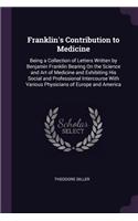 Franklin's Contribution to Medicine