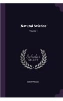 Natural Science; Volume 1