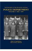 History of the Decatur, Illinois Police Department Volume 1