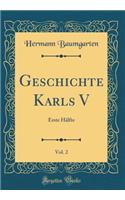 Geschichte Karls V, Vol. 2