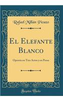 El Elefante Blanco