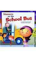 Manners on the School Bus