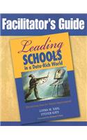 Facilitator's Guide to Leading Schools in a Data-Rich World