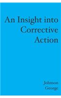 An Insight into Corrective Action