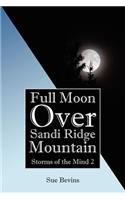 Full Moon Over Sandi Ridge Mountain