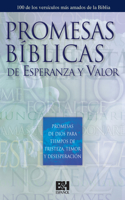 Promesas Bíblicas de Esperanza Y Valor
