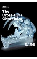 Cross-Over Chronicles