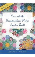 Lois and the Grandmothers Flower Garden Quilt