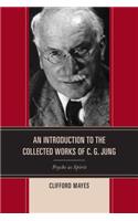 An Introduction to the Collected Works of C. G. Jung