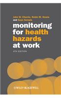 Monitoring for Health Hazards at Work