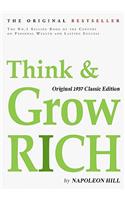Think and Grow Rich, Original 1937 Classic Edition