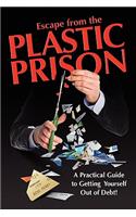 Escape from the Plastic Prison