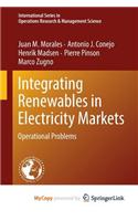 Integrating Renewables in Electricity Markets