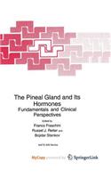 The Pineal Gland and Its Hormones