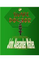 Snake Doctor