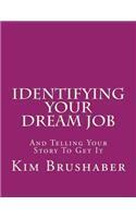 Identifying Your Dream Job