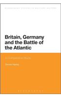 Britain, Germany and the Battle of the Atlantic