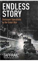 Endless Story: Destroyer Operations in the Great War