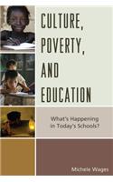 Culture, Poverty, and Education