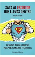 Saca al ESCRITOR que llevas dentro
