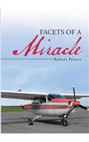 Facets of a Miracle