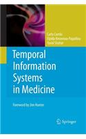 Temporal Information Systems in Medicine