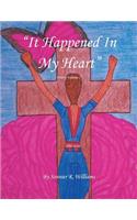It Happened in My Heart: Volume 1(English)