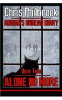 Alone No More: Adrian's Undead Diary Book Two(2 Adrian's Undead Diary)