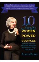 10 Traits Women of Power and Courage