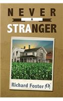 Never a Stranger