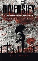 Diversify
