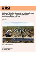Updates to Watershed Modeling in the Potholes Reservoir Basin, Washington?a Supplement to Scientific Investigations Report 2009?5081: (English)