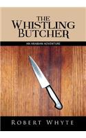Whistling Butcher