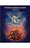 The Decree to Restore Jerusalem