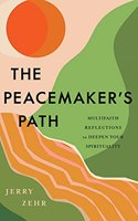 The Peacemaker's Path