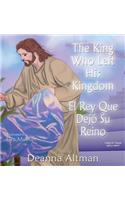 King who Left His Kingdom