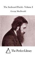 The Seaboard Parish - Volume I