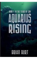 Aquarius Rising