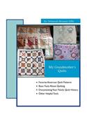 My Grandmother's Quilts